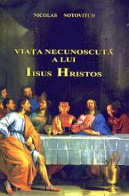 Carte_Viata-necunoscuta-a-lui-Iisus-Hristos_14825c